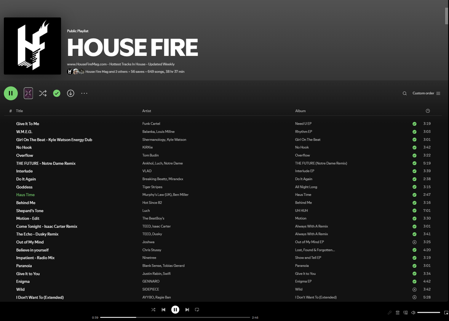 House Fire Magazine Spotify Playlist - Best 2026 House Music Playlist